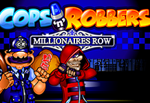 Cops'n'Robbers™ Millionaires Row